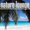 Symphony of the Waves - Nature Lounge Club lyrics