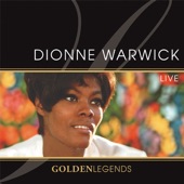 Golden Legends: Dionne Warwick Live (Live Recording) artwork