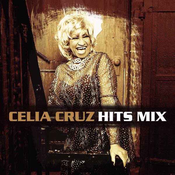 слушать, Hits Mix, Celia Cruz, музыка, синглы, песни, Salsa y Tropical, стр...