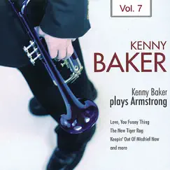 Kenny Baker Plays Armstrong Vol. 7 by Kenny Baker album reviews, ratings, credits