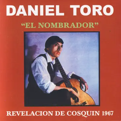 El Nombrador - Daniel Toro El Nombrador - Daniel Toro