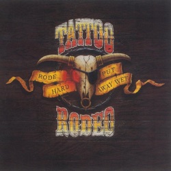 Tattoo Rodeo - Been Your Fool