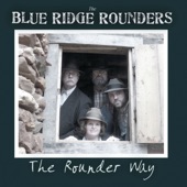 Blue Ridge Rounders - Kitty Clyde