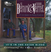 It's In the Cajun Blood (C'est dans le sang Cadjin) - Al Berard & Errol Verret