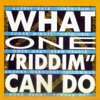 What One 'Riddim' Can Do
