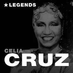 Legends - Celia Cruz