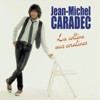 Jean-Michel Caradec - Ma petite fille de rêve