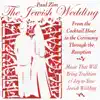 The Jewish Wedding album lyrics, reviews, download