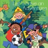 Let's Have an Adventure