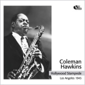 Coleman Hawkins - Someone to Watch Over Me