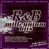 R&B Millenium Hits: An Exclusive DJ Remix Collection