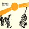 Phronesis - Melody