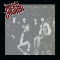 Blessing In Disguise - Metal Church