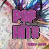 Pop Hit Songs V.7 album lyrics, reviews, download