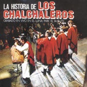 La Historia de los Chalchaleros artwork