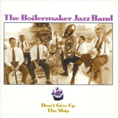 Boilermaker Jazz Band - St. Phillip Street Breakdown