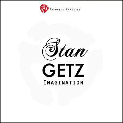 Imagination - Stan Getz