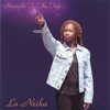 LaNeika - Ain't No Stoppin' Us Now