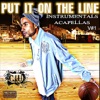 Put It On the Line - Instrumentals and Acapellas V1