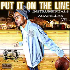 Put It On the Line - Instrumentals and Acapellas V1 by C.I.U album reviews, ratings, credits