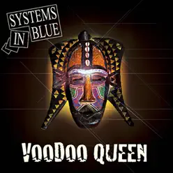 Voodoo Queen - Systems In Blue