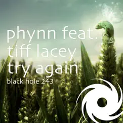 Try Again (feat. Tiff Lacey) - EP by Phynn album reviews, ratings, credits