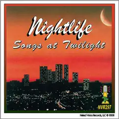 Songs At Twilight by Nightlife album reviews, ratings, credits