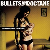 Bullets and Octane - Save Me Sorrow
