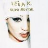 Slow Motion - Single