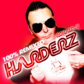Harderz (100% Remixed) - Ronald-V