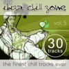 Ibiza Chill Zone - 30 Tracks Vol. 5