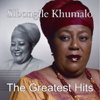 Sibongile Khumalo: The Greatest Hits - Sibongile Khumalo