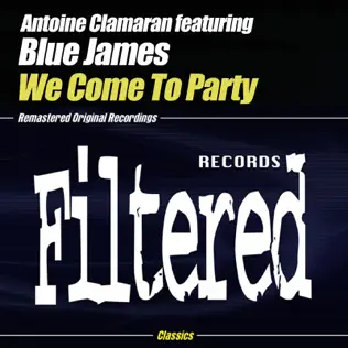 télécharger l'album Antoine Clamaran - We Come To Party