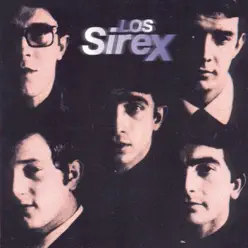 Los Sirex: Pop de los 60 - Los Sírex Los Sirex: Pop de los 60 - Los Sírex