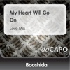 My Heart Will Go On (Love Mix) - Single