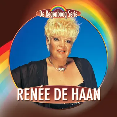De Regenboog Serie: Renee De Haan - Renee de Haan