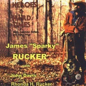 James "Sparky" Rucker - Stagger Lee (feat. John Davis & Rhonda H. Rucker)