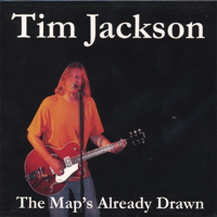 Tim Jackson - The Map's Already Drawn artwork