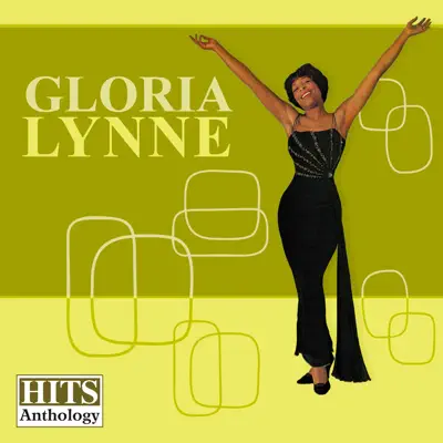 Hits Anthology - Gloria Lynne