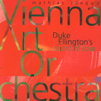 Vienna Art Orchestra - Duke Ellington's Sound of Love artwork