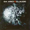 Da Vinci Claude - Single album lyrics, reviews, download