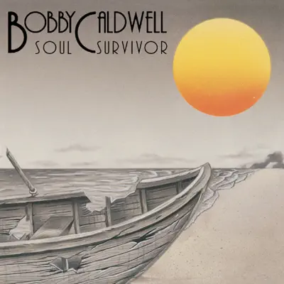 Soul Survivor (ソウル・サヴァイヴァー) - Bobby Caldwell