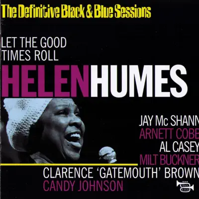 Let the Good Times Roll - Helen Humes