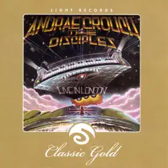 Classic Gold: Live In London by Andraé Crouch & The Disciples album reviews, ratings, credits