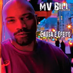 Causa E Efeito - Mv Bill