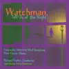 Stream & download Watchman, Tell Us of the Night