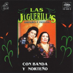 Las Jilguerillas - El Rancho Donde Naci