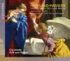 Stream & download Hassler: Sacred and Secular Music - Auss Tieffer Noth / Feinslieb, Du Hast Mich Gefangen