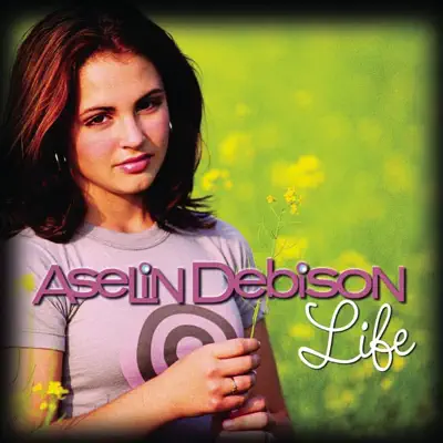 Life - Single - Aselin Debison