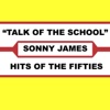 Sonny James - Talk of the School